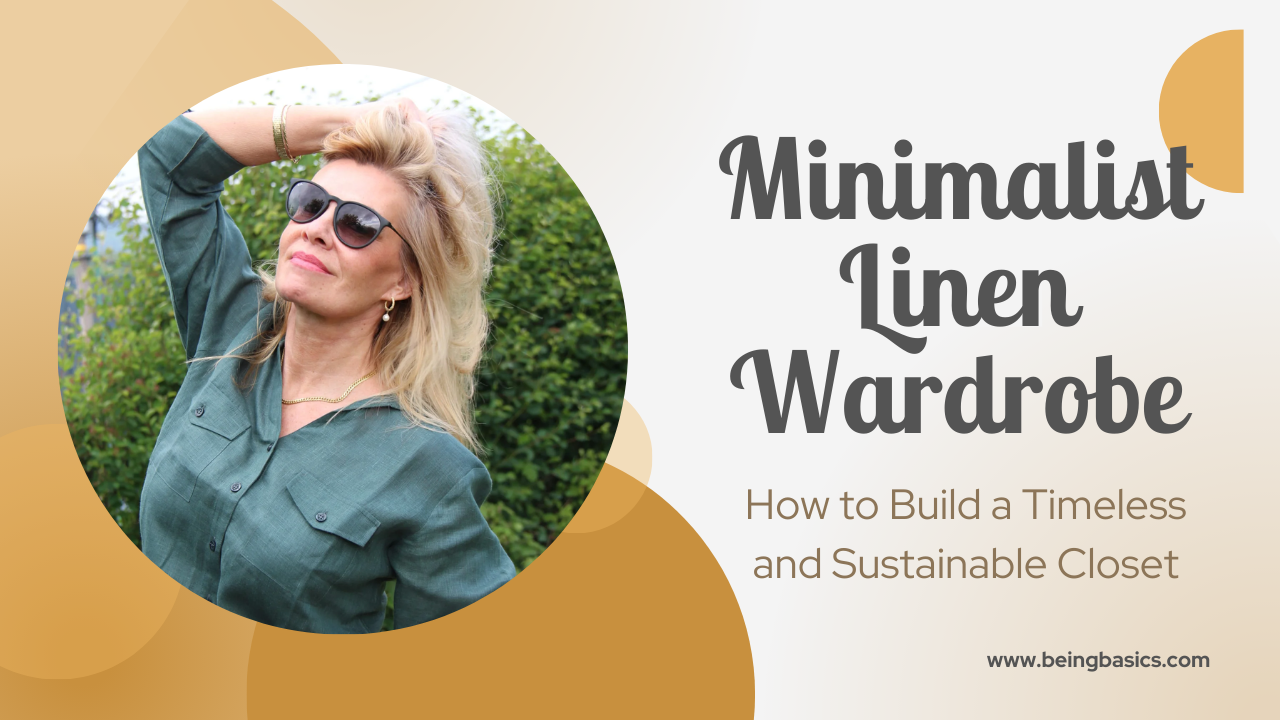 Minimalist Linen Wardrobe: How to Build a Timeless and Sustainable Closet